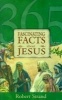 365 Fascinating Facts...about Jesus - 365 Fascinating Facts Series (Paperback) - Robert Strand Photo