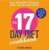 The 17 Day Diet Cookbook (Paperback) - Mike Moreno Photo