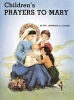 Children's Prayers to Mary 10 Pk (Paperback) - Catholic Photo