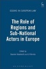 The Role of Regions and Sub-National Actors in Europe (Hardcover, New) - Stephen Weatherill Photo