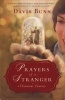 Prayers of a Stranger - A Christmas Story (Paperback) - Davis Bunn Photo