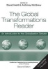 The Global Transformations Reader - An Introduction to the Globalization Debate (Paperback, 2nd Revised edition) - David Held Photo