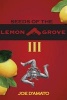 Seeds of the Lemon Grove III (Paperback) - MR Joe J DAmato Photo