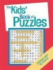 The Kids' Book of Puzzles (Paperback) - Gareth Moore Photo