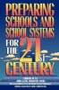 Preparing Schools and School Systems for the 21st Century (Paperback) - Frank B Withrow Photo