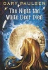 The Night the White Deer Died (Paperback) - Gary Paulsen Photo