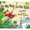 On My Way to the Bath (Paperback) - Sarah Maizes Photo