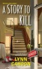 Story to Kill (Paperback) - Lynn Cahoon Photo