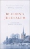 Building Jerusalem - Elegies on Parish Churches (Hardcover) - Kevin J Gardner Photo