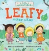 Leafy the Pet Leaf (Paperback) - Philip Ardagh Photo