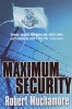 Maximum Security, Book 3 (Paperback) - Robert Muchamore Photo