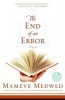 The End of an Error (Paperback) - Mameve Medwed Photo