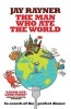 The Man Who Ate the World - In Search of the Perfect Dinner (Paperback) - Jay Rayner Photo