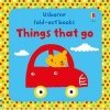 Things That Go (Board book) - Fiona Watt Photo