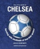 The Little Book of Chelsea (Paperback) - Clive Batty Photo