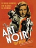 The Art of Noir - The Posters and Graphics from the Classic Era of Film Noir (Paperback) - Eddie Muller Photo