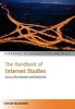 The Handbook of Internet Studies (Hardcover) - Robert Burnett Photo