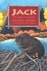 Jack - The Story of a Beaver (Paperback) - Shirley E Woods Photo