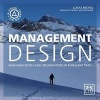 Management Design - Managing People and Organizations in Turbulent Times (Paperback) - Lukas Michel Photo