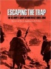 Escaping the Trap - The US Army X Corps in Northeast Korea, 1950 (Standard format, CD, Unabridged library ed) - Roy E Appleman Photo