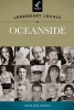 Legendary Locals of Oceanside (Paperback) - Richard Woods Photo