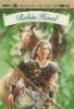 Robin Hood - Bullseye Step into Classics (Paperback, Reissue) - Annie Ingle Photo