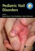 Pediatric Nail Disorders (Paperback) - Robert Baran Photo