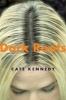 Dark Roots - Stories (Paperback) - Cate Kennedy Photo