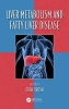 Liver Metabolism and Fatty Liver Disease (Hardcover) - Oren Tirosh Photo