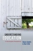 Understanding Education - A Sociological Perspective (Paperback, New) - Alan Cribb Photo