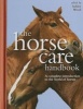 The Horse Care Handbook (Hardcover) - Ashley Wood Photo