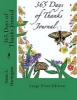 365 Days of Thanks Journal LP - Large Print Edition (Large print, Paperback, large type edition) - Susan L Harrington Photo