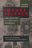 Impure Science - AIDS, Activism and the Politics of Knowledge (Paperback, New Ed) - Steven Epstein Photo