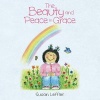 The Beauty and Peace in Grace (Paperback) - Susan Leffler Photo