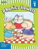 Phonics vowels: Grade 1 (Book) - Flash Kids Editors Photo