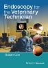 Endoscopy for the Veterinary Technician (Paperback) - Susan Cox Photo