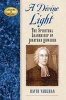 A Divine Light - The Spiritual Leadership of Jonathan Edwards (Hardcover) - David Vaughan Photo