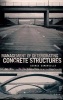 Management of Deteriorating Concrete Structures (Hardcover) - George Somerville Photo