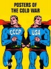 Posters of the Cold War (Paperback) - David Crowley Photo