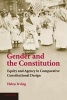 Gender and the Constitution - Equity and Agency in Comparative Constitutional Design (Paperback) - Helen Irving Photo