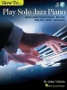 How to Play Solo Jazz Piano Pf (Book) - John Valerio Photo