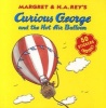 Curious George and the Hot Air Balloon (Paperback) - Margret Rey Photo