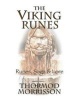 The Viking Runes (Paperback) - MR Thormod Morrisson Photo