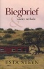 Biegbrief En Ander Verhale (Afrikaans, Paperback) - Esta Steyn Photo