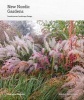 New Nordic Gardens - Scandinavian Landscape Design (Hardcover) - Annika Zetterman Photo