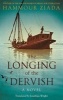 The Longing of the Dervish - A Novel (Paperback) -  Photo