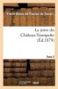 La Juive Du Chateau-Trompette Tome 2 (French, Paperback) - De Ponson Du Terrail P Photo