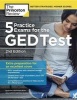 5 Practice Exams for the GED Test, 2nd Edition - Extra Preparation for an Excellent Score (Paperback) - Princeton Review Photo