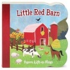 Little Red Barn Lift a Flap (Board book) - Ginger Swift Photo