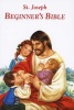 St. Joseph's Beginners Bible (Hardcover) - Lawrence G Lovasik Photo